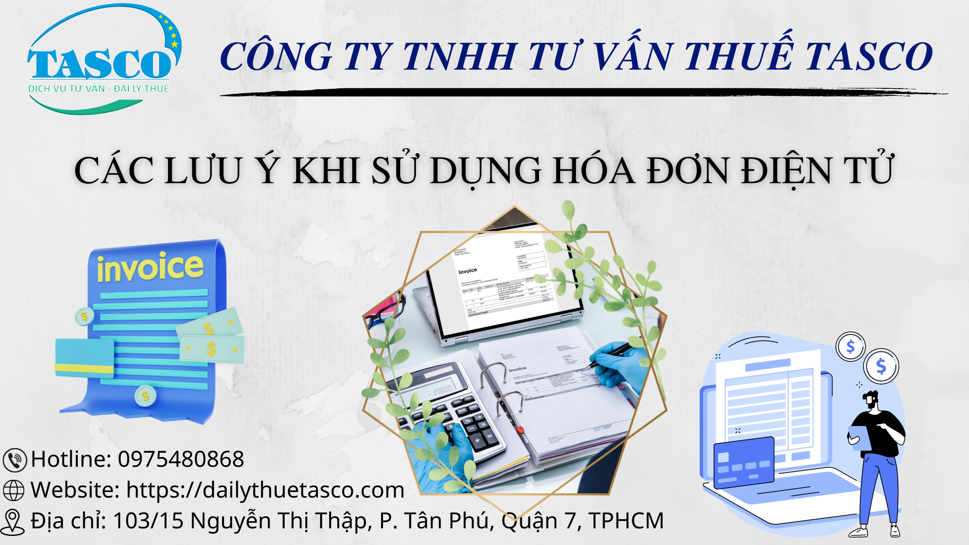 Lưu ý khi sử dụng hóa đơn điện tử