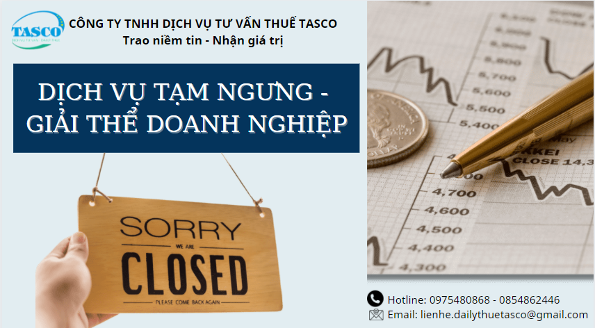 DỊCH VỤ TẠM NGƯNG, GIẢI THỂ DN