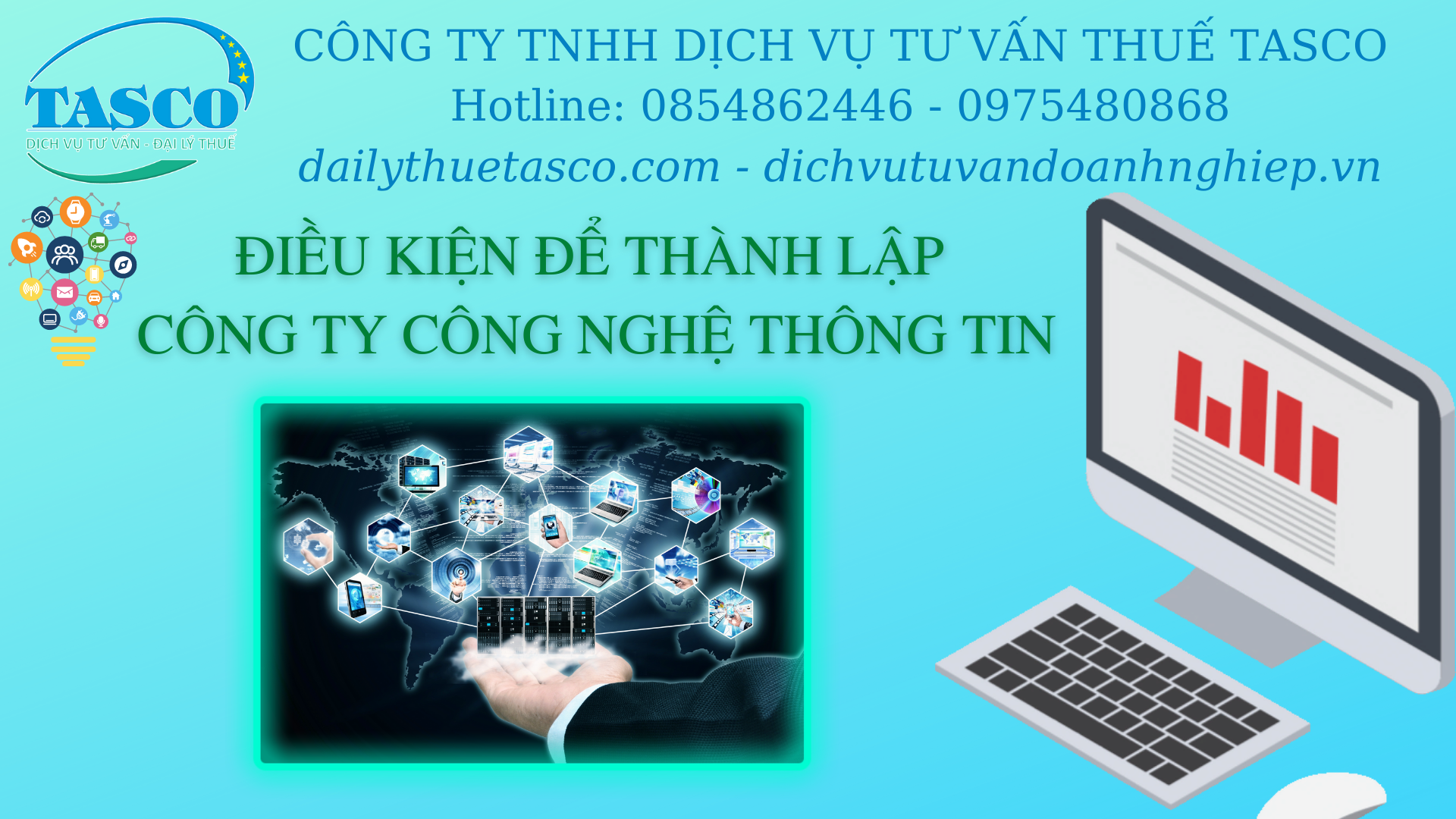 dieu kien de thanh lap cong ty cong nghe thong tin dieu kien de thanh lap cong ty cong nghe thong tin
