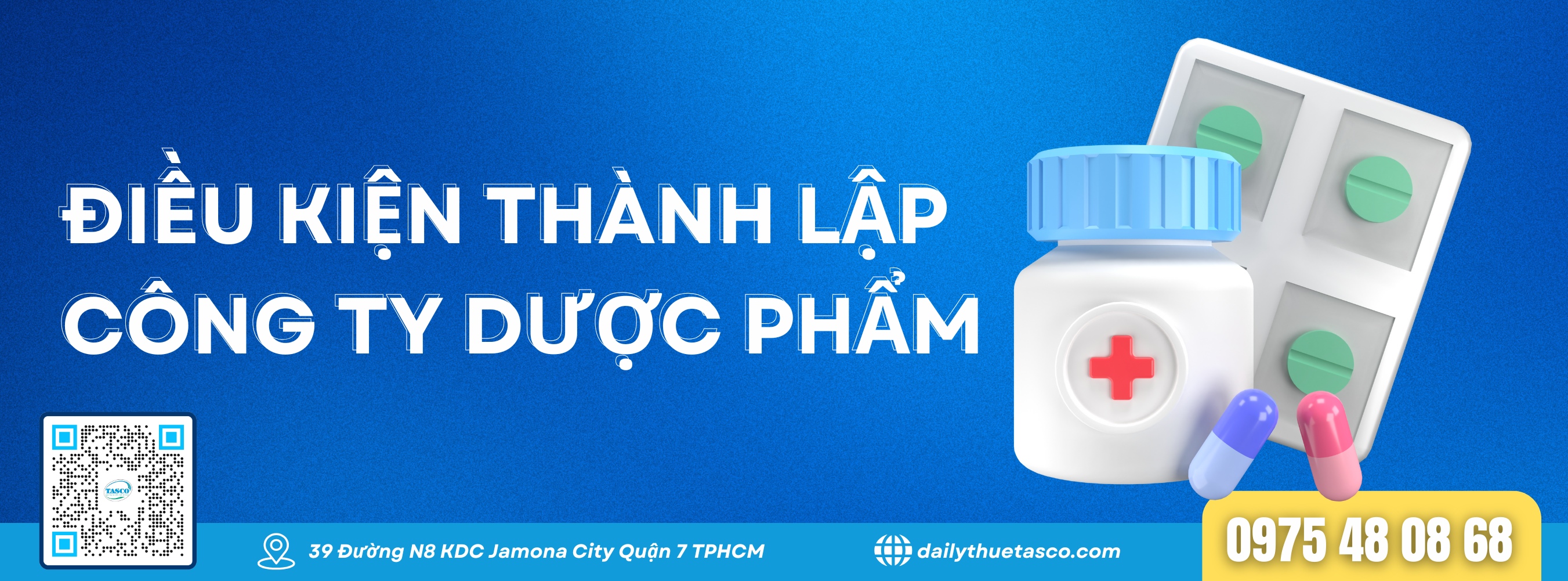 Điều kiện thành lập công ty dược Điều kiện thành lập công ty dược