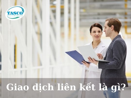 giao dich lien ket la gi giao dich lien ket la gi