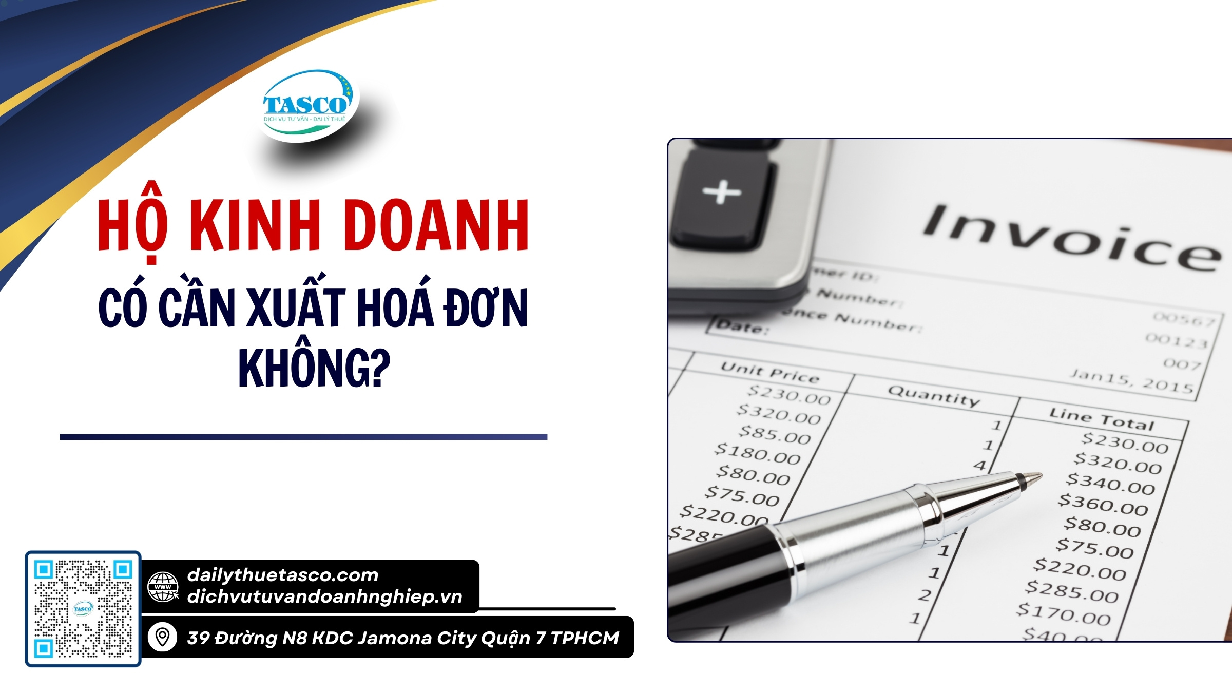 Hộ kinh doanh có cần xuất hoá đơn không Hộ kinh doanh có cần xuất hoá đơn không