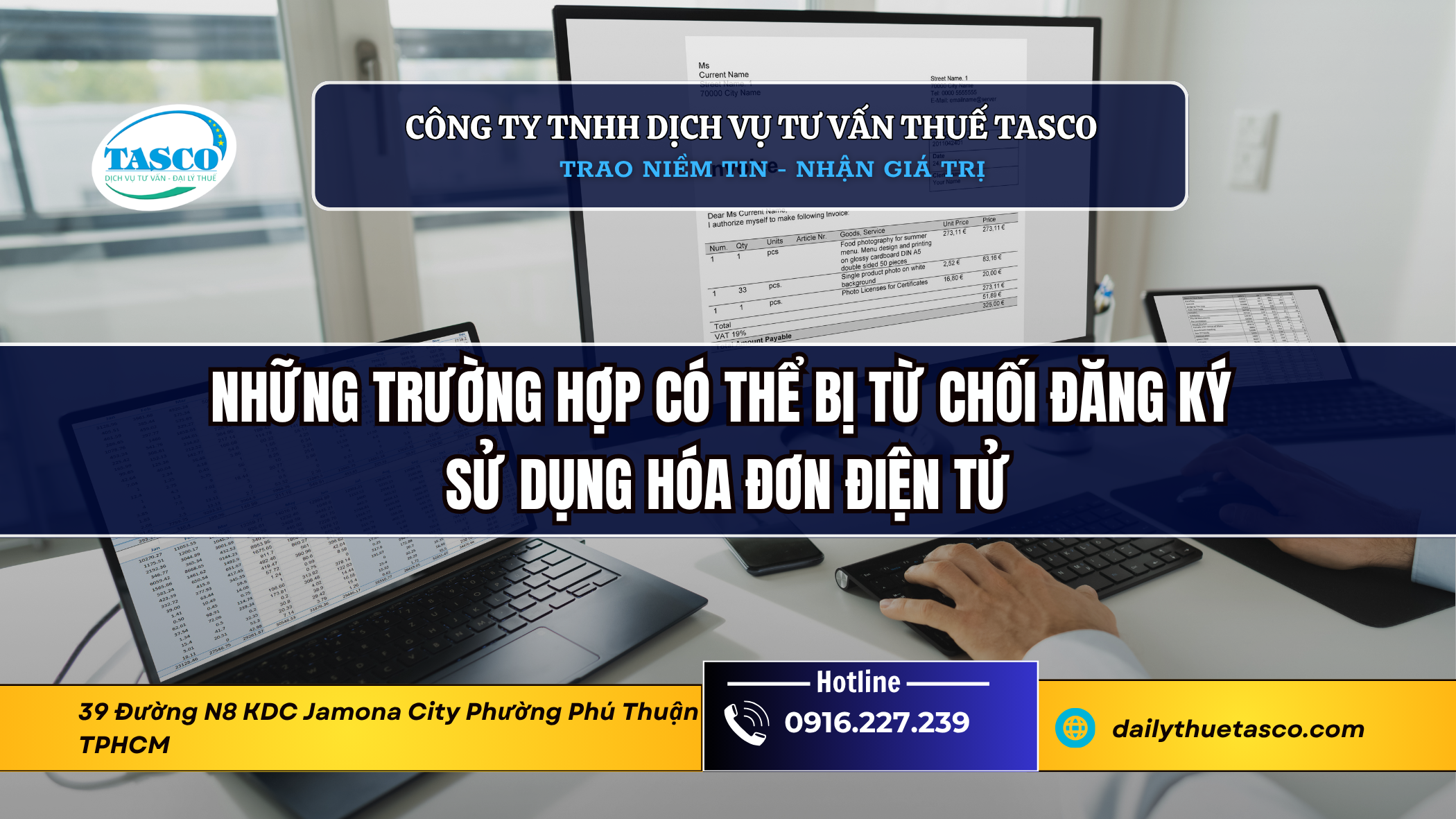 Những trường hợp có thể bị từ chối đăng ký sử dụng hóa đơn điện tử Những trường hợp có thể bị từ chối đăng ký sử dụng hóa đơn điện tử