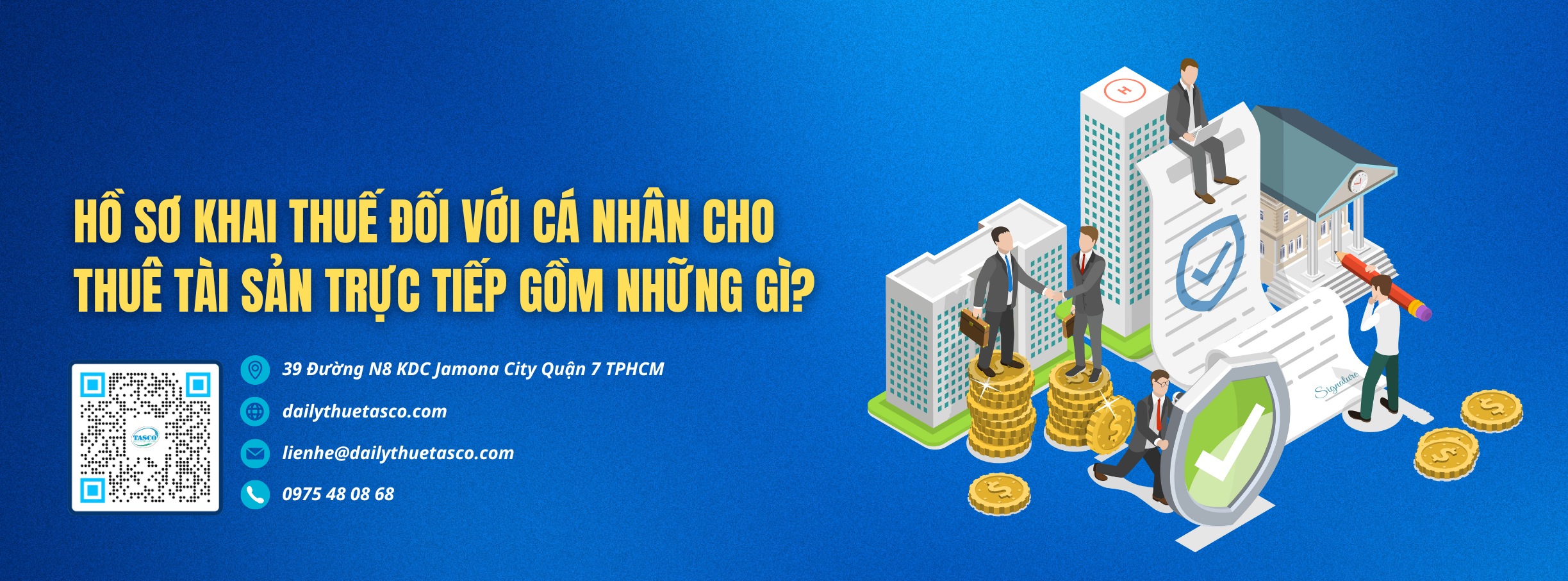 Hồ sơ khai thuế đối với cá nhân cho thuê tài sản trực tiếp gồm những gì? Hồ sơ khai thuế đối với cá nhân cho thuê tài sản trực tiếp gồm những gì?