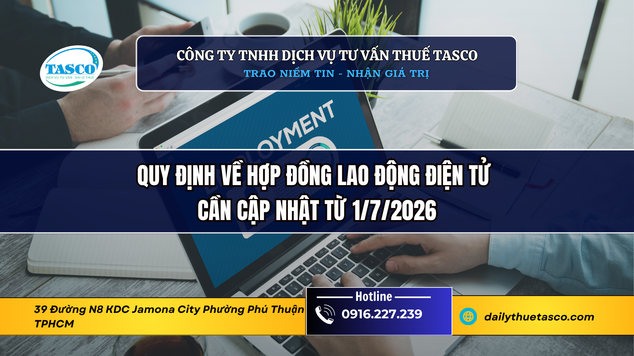 Quy định về Hợp đồng lao động điện tử cần cập nhật từ 1/7/2026 Quy định về Hợp đồng lao động điện tử cần cập nhật từ 1/7/2026