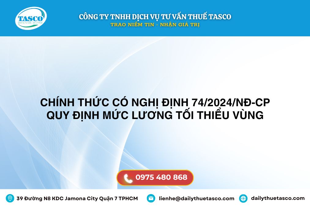 Chính thức có Nghị định 74/2024/NĐ-CP quy định mức lương tối thiểu vùng Chính thức có Nghị định 74/2024/NĐ-CP quy định mức lương tối thiểu vùng