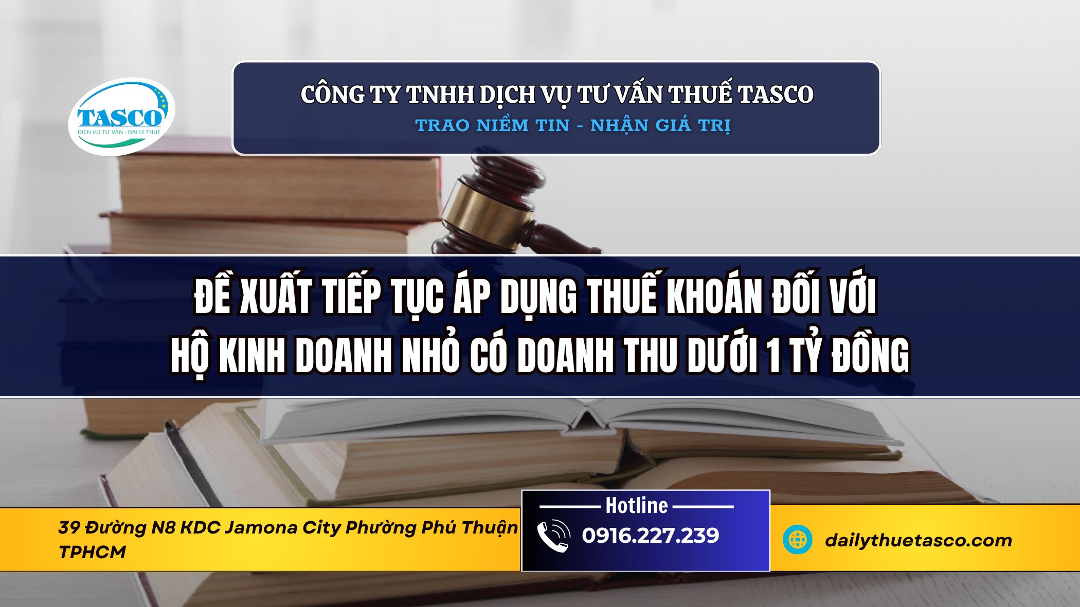 Đề xuất tiếp tục áp dụng thuế khoán đối với hộ kinh doanh nhỏ có doanh thu dưới 1 tỷ đồng Đề xuất tiếp tục áp dụng thuế khoán đối với hộ kinh doanh nhỏ có doanh thu dưới 1 tỷ đồng