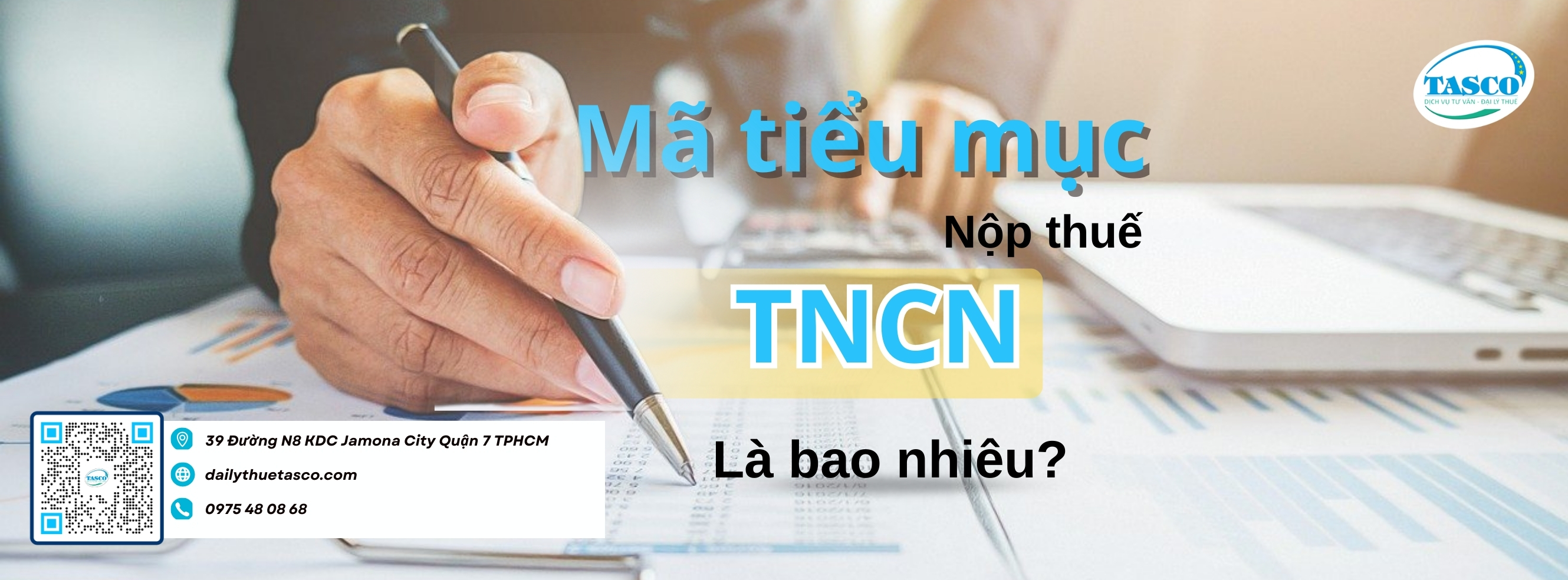 Mã tiểu mục nộp thuế TNCN là bao nhiêu? Mã tiểu mục nộp thuế TNCN là bao nhiêu?