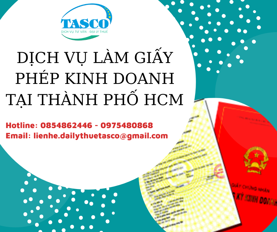 Dịch vụ làm giấy phép kinh doanh tại Thành phố Hồ Chí Minh