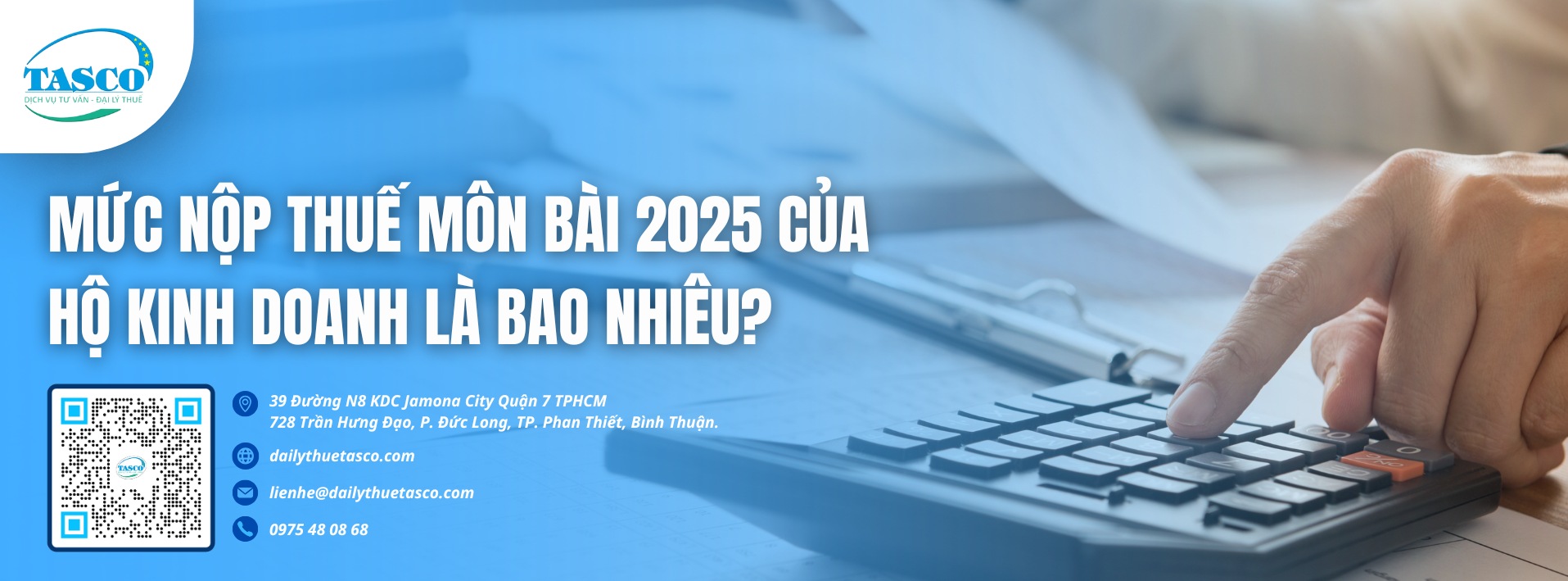 Mức nộp thuế môn bài 2025 của hộ kinh doanh là bao nhiêu? Mức nộp thuế môn bài 2025 của hộ kinh doanh là bao nhiêu?