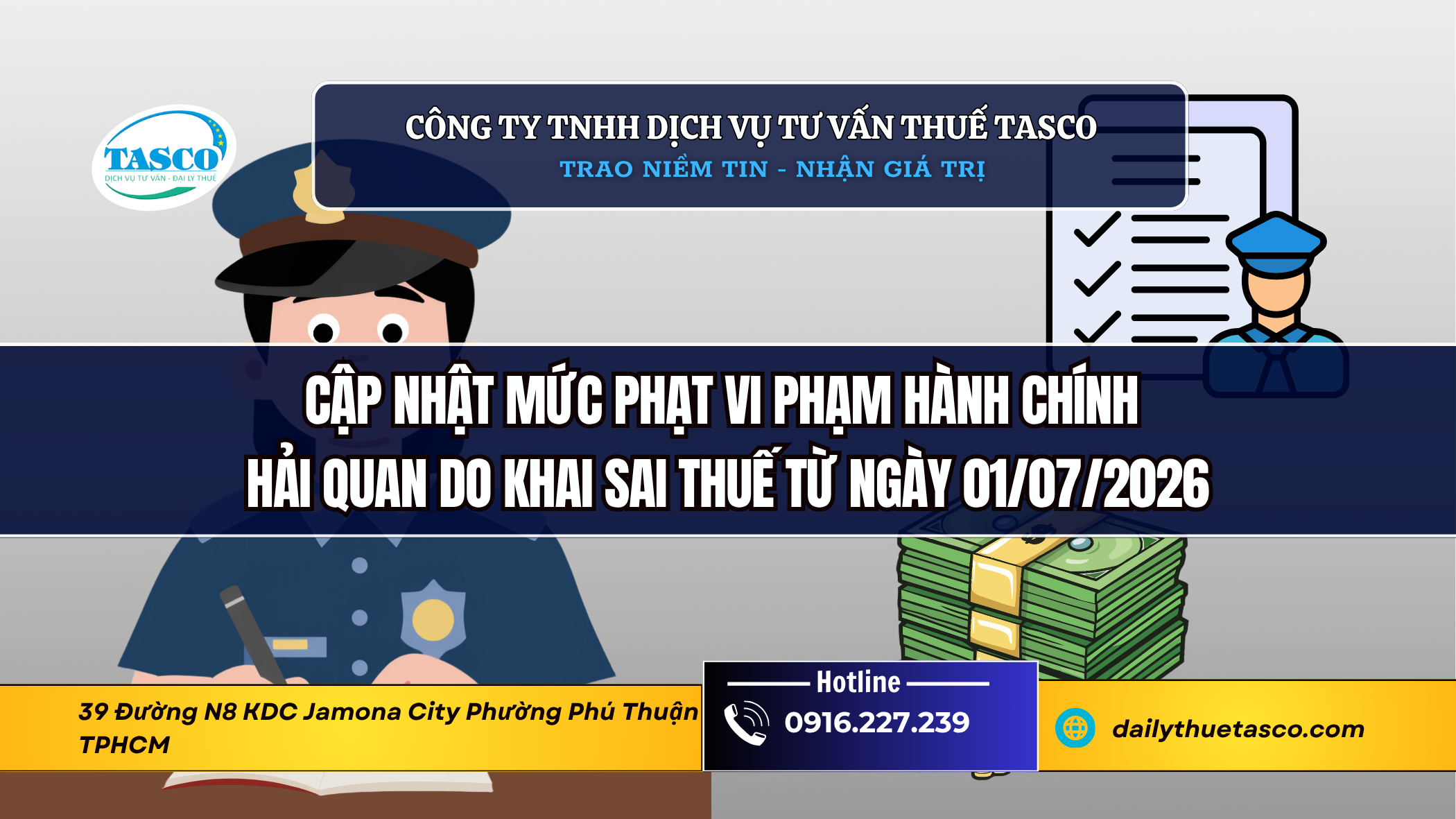 Cập nhật mức phạt vi phạm hành chính hải quan do khai sai thuế từ ngày 01/07/2026 Cập nhật mức phạt vi phạm hành chính hải quan do khai sai thuế từ ngày 01/07/2026