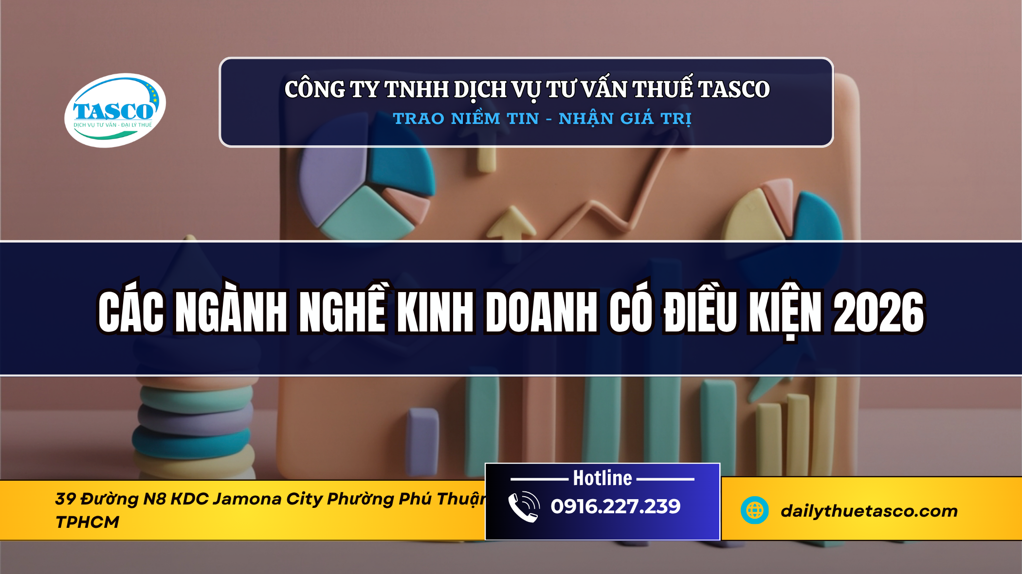 Các ngành nghề kinh doanh có điều kiện 2026 Các ngành nghề kinh doanh có điều kiện 2026