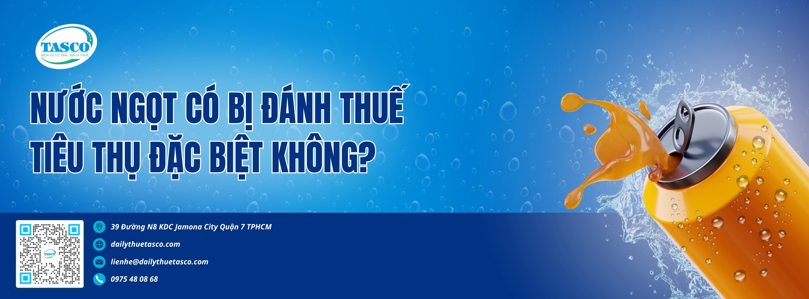 Nước ngọt, nước giải khát có bị đánh thuế tiêu thụ đặc biệt không? Nước ngọt, nước giải khát có bị đánh thuế tiêu thụ đặc biệt không?