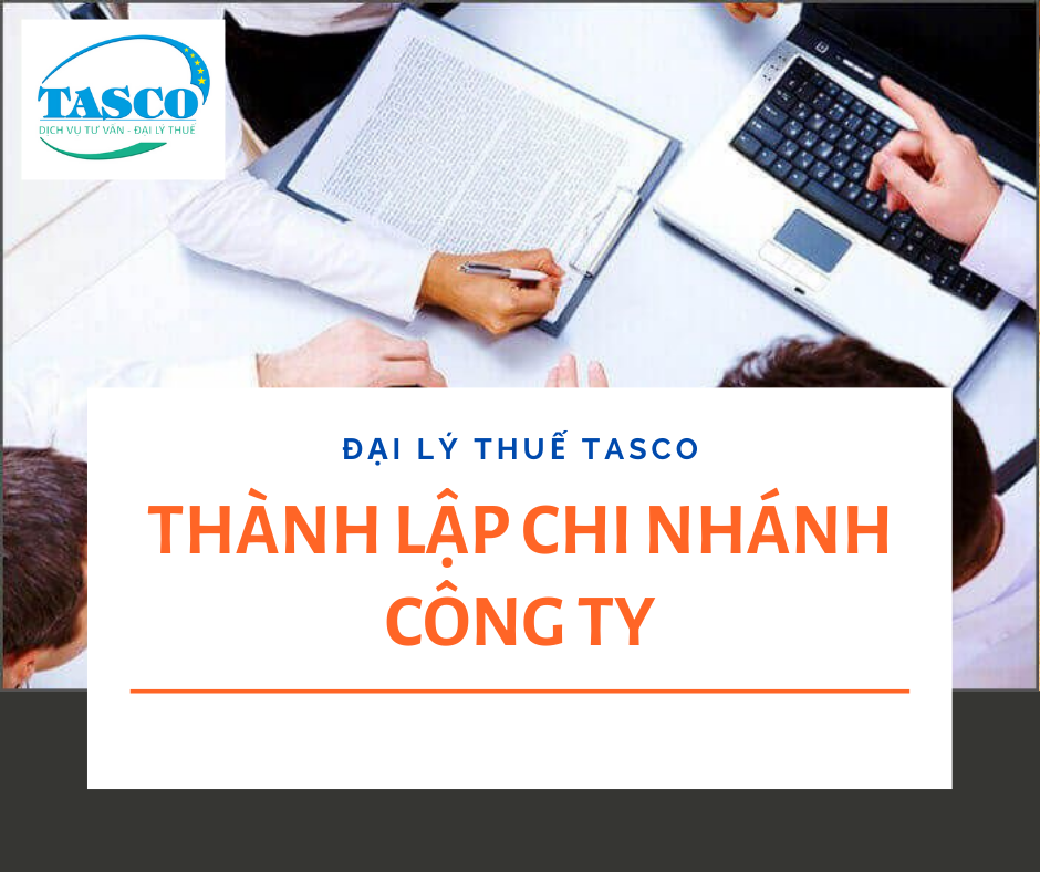 Dịch vụ thành lập chi nhánh công ty