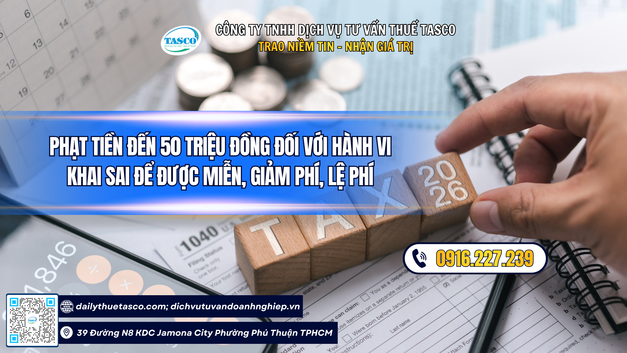 Phạt tiền đến 50 triệu đồng đối với hành vi khai sai để được miễn, giảm phí, lệ phí Phạt tiền đến 50 triệu đồng đối với hành vi khai sai để được miễn, giảm phí, lệ phí