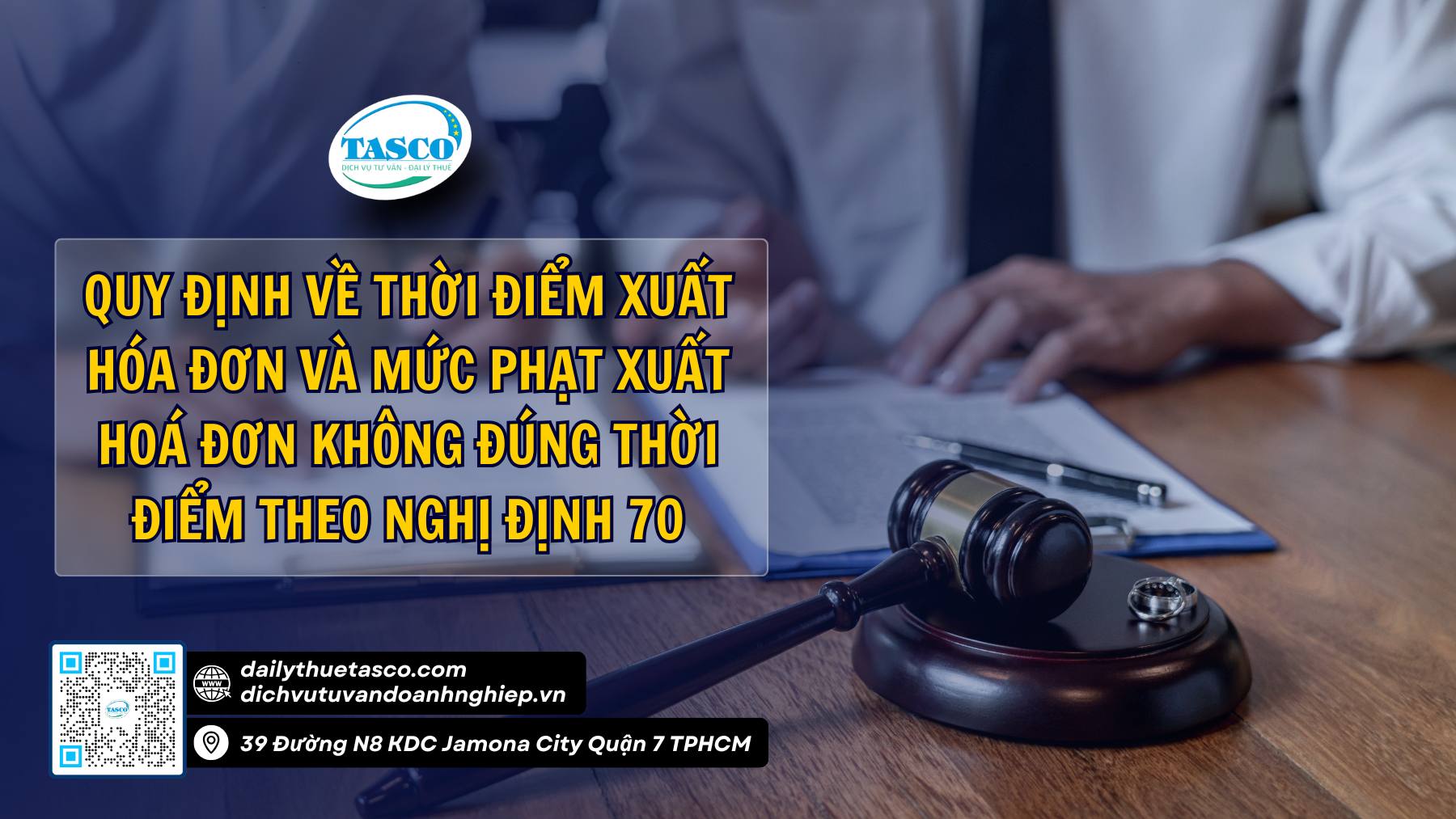 Quy định về thời điểm xuất hóa đơn và mức phạt xuất hoá đơn không đúng thời điểm theo Nghị định 70 Quy định về thời điểm xuất hóa đơn và mức phạt xuất hoá đơn không đúng thời điểm theo Nghị định 70