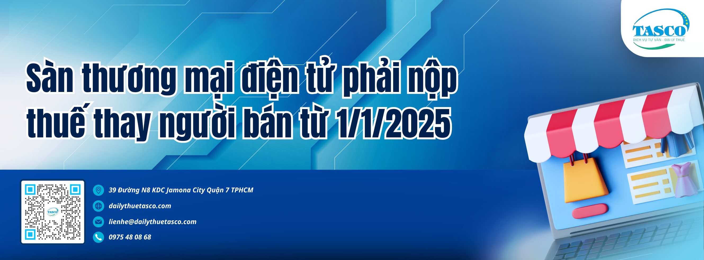 sàn thương mại điện tử phải nộp thuế thay người bán năm 2025 sàn thương mại điện tử phải nộp thuế thay người bán năm 2025