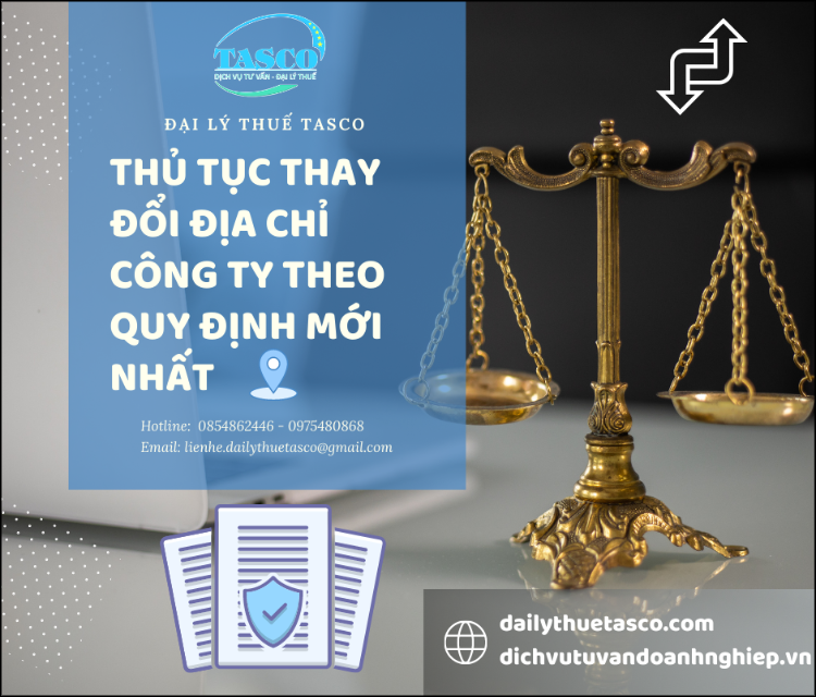 Cần lưu ý những thủ tục gì khi thay đổi địa chỉ trụ sở công ty?