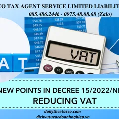 4 NEW POINTS IN DECREE 15/2022/ND-CP: REDUCING VAT