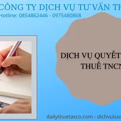 DỊCH VỤ QUYẾT TOÁN THUẾ TNCN GIÁ RẺ TẠI THPCM
