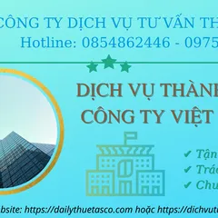 Dịch vụ thành lập công ty Việt Nam mới nhất năm 2022