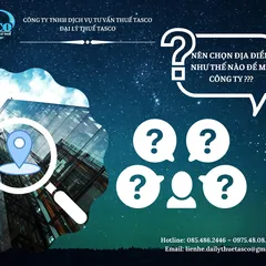 Cần lưu ý những gì khi chọn địa điểm kinh doanh?