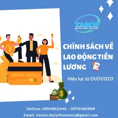 Chính sách mới về lao động tiền lương có hiệu lực từ 01/01/2021
