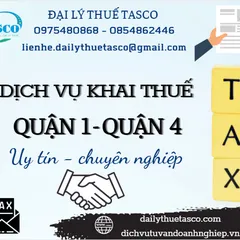 Dịch vụ khai báo thuế quận 1 - quận 4 - CAM KẾT UY TÍN