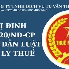 Nghị định 126/2020/NĐ-CP của Chính phủ hướng dẫn Luật quản lý thuế.