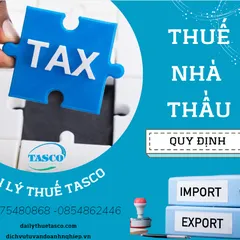 Những quy định về thuế nhà thầu mới nhất