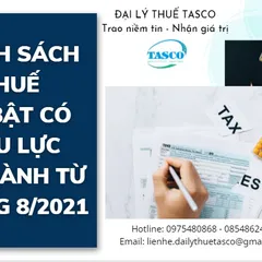 Một số chính sách thuế nổi bật có hiệu lực thi hành từ tháng 8/2021