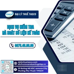 DỊCH VỤ RÀ SOÁT SỐ LIỆU KẾ TOÁN