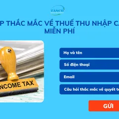 Giải đáp thắc mắc về thuế thu nhập cá nhân miễn phí