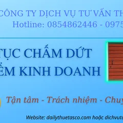 Thủ tục chấm dứt địa điểm kinh doanh mới nhất năm 2022