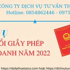 Dịch vụ thay đổi giấy phép kinh doanh mới nhất năm 2022