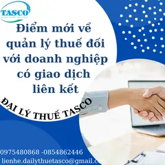 Điểm mới về quản lý thuế đối với doanh nghiệp có giao dịch liên kết theo Nghị định 132/2020/NĐ-CP