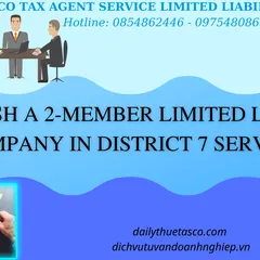 ESTABLISH A 2-MEMBER LIMITED LIABILITY COMPANY IN DISTRICT 7 SERVICE