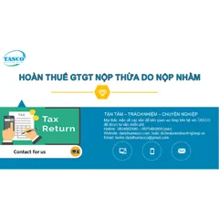 HOÀN THUẾ GTGT NỘP THỪA DO NỘP NHẦM