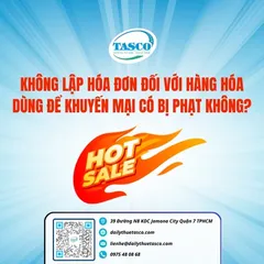 Không lập hóa đơn đối với hàng hóa dùng để khuyến mại có bị phạt không?