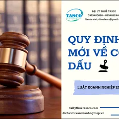 Quy định mới về con dấu doanh nghiệp tại Luật Doanh nghiệp 2020