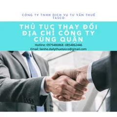 THỦ TỤC THAY ĐỔI CÔNG TY CÙNG QUẬN