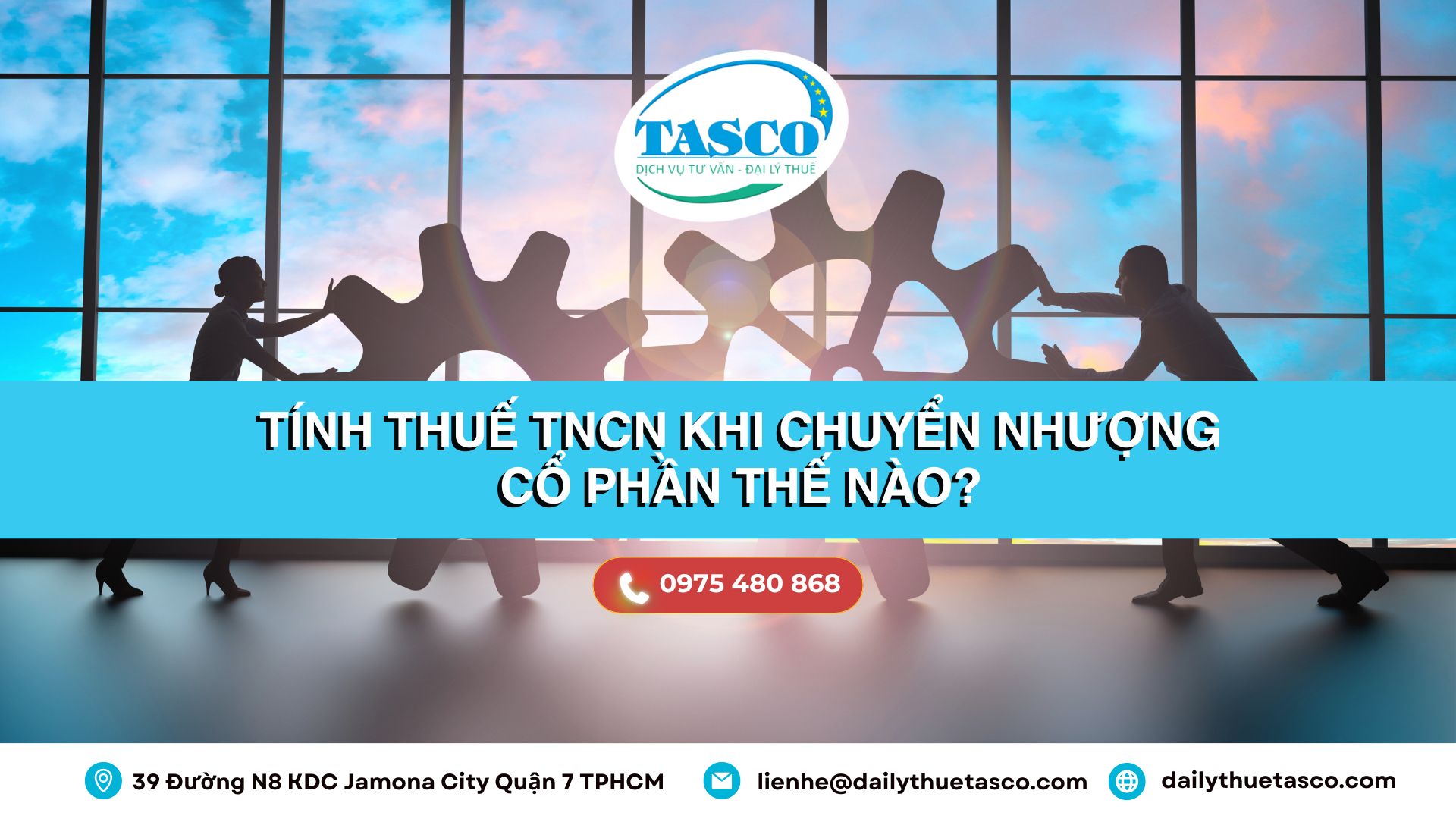 Tính thuế TNCN khi chuyển nhượng cổ phần thế nào? Tính thuế TNCN khi chuyển nhượng cổ phần thế nào?