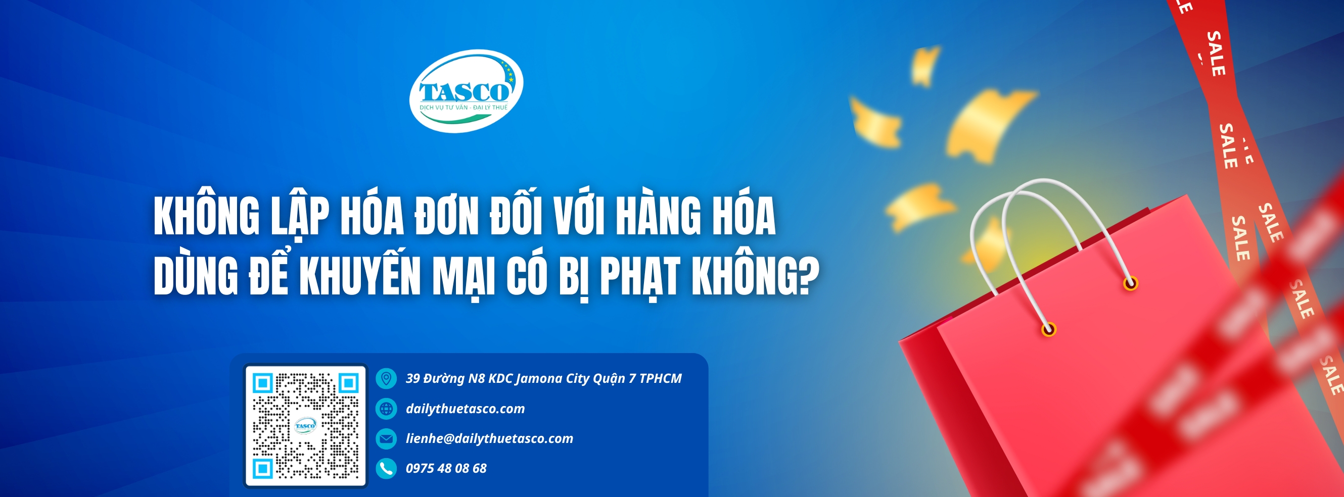 Hàng khuyến mại có phải lập hóa đơn không? Hàng khuyến mại có phải lập hóa đơn không?