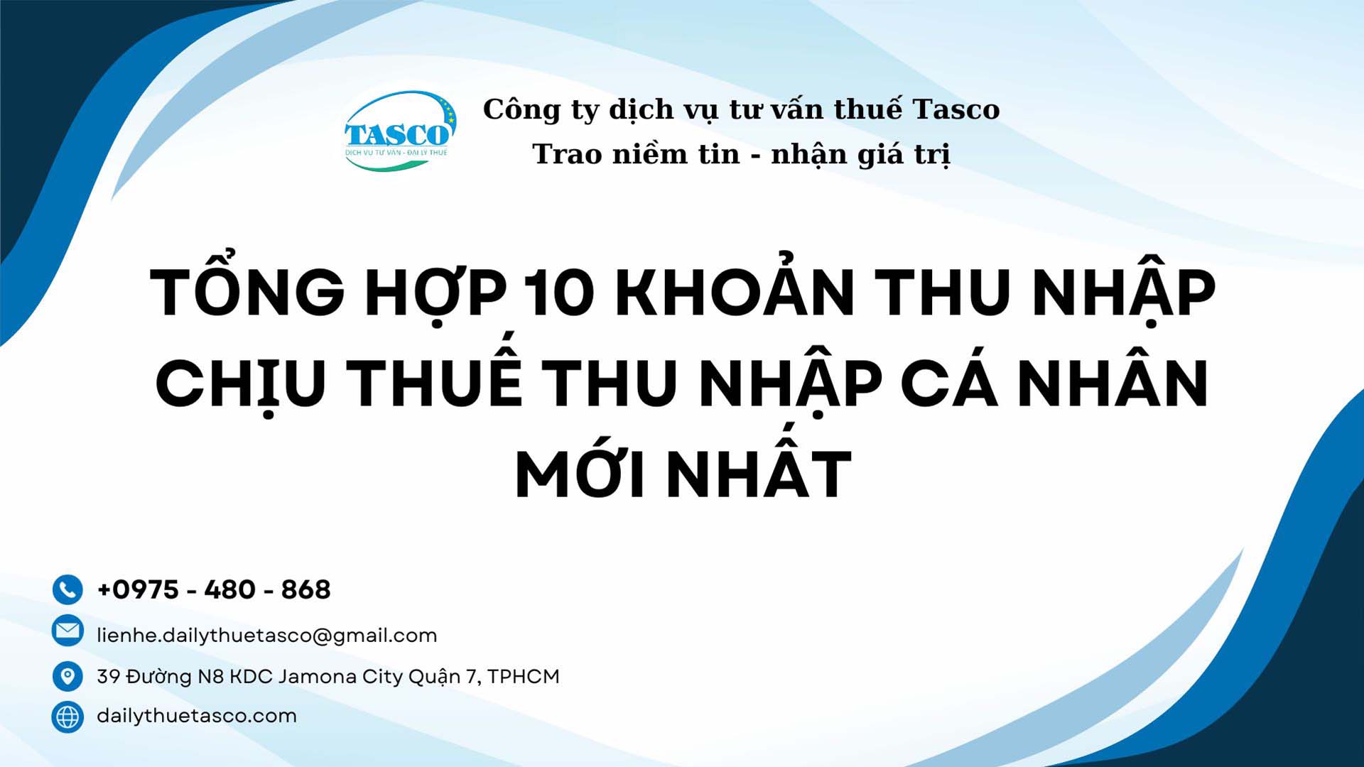 Tổng hợp 10 khoản thu nhập chịu thuế thu nhập cá nhân mới nhất Tổng hợp 10 khoản thu nhập chịu thuế thu nhập cá nhân mới nhất