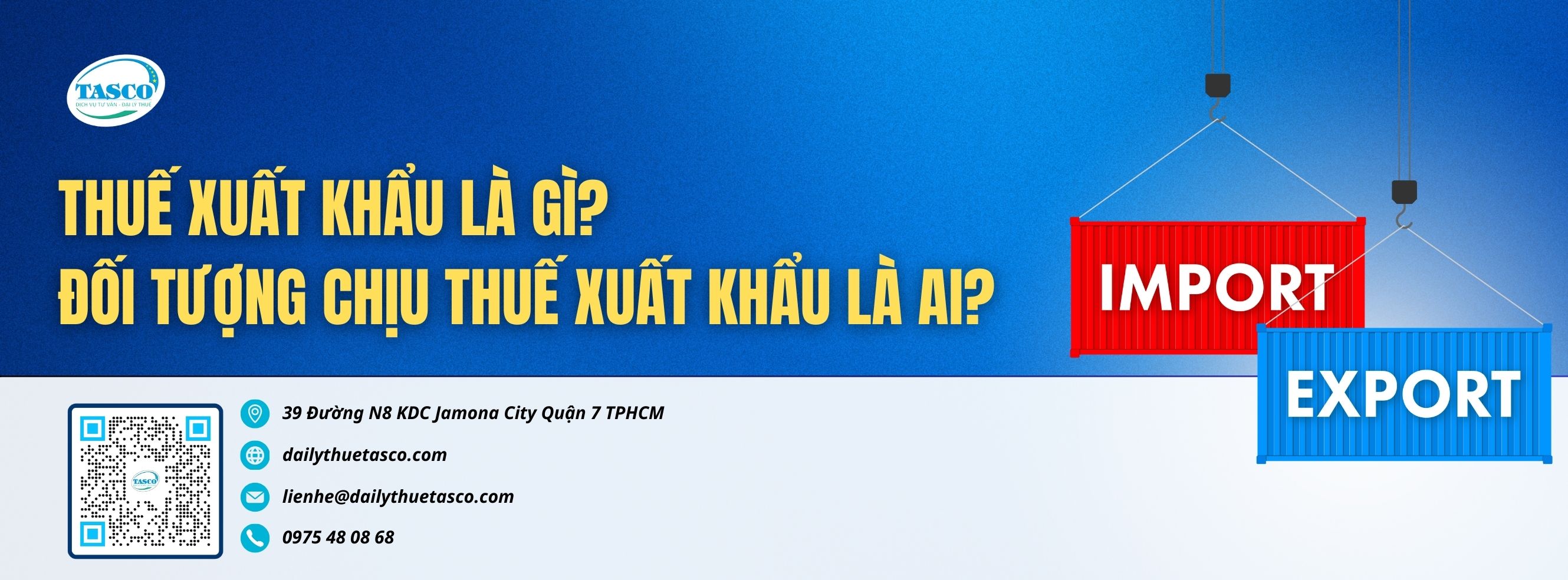 Thuế xuất khẩu là gì? Đối tượng nào phải chịu thuế xuất khẩu? Thuế xuất khẩu là gì? Đối tượng nào phải chịu thuế xuất khẩu?
