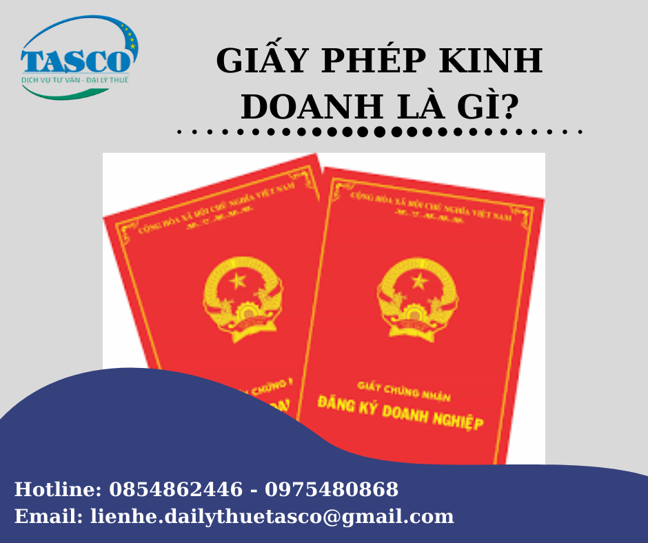 Giấy phép kinh doanh là gì?