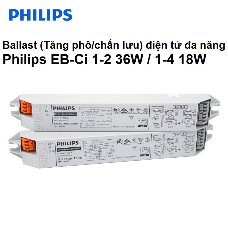 Ballast(Tăng phô/Chấn lưu) điện tử đa năng Philips EB-Ci 1-2 36W / 1-4 18W 220-240v 50/60Hz