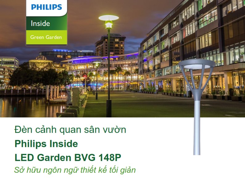 Đèn LED chiếu sáng đường phố cảnh quan sân vườn Philips Inside BVG 148P Đèn LED chiếu sáng đường phố cảnh quan sân vườn Philips Inside BVG 148P