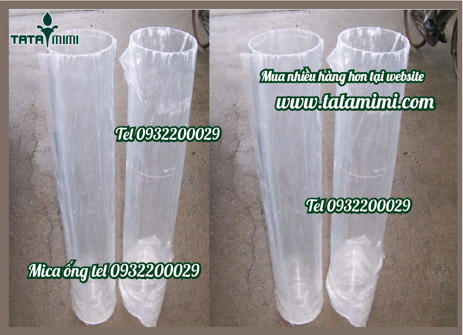 Ống mica đường kính bao nhiêu phải đặt hàng