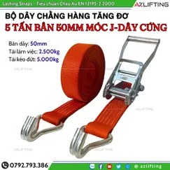 Dây chằng hàng tăng đơ bản 50mm 5 Tấn Móc J - Dây dày cứng